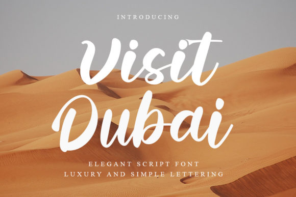 Visit Dubai Font for Elegant Campaign Design
